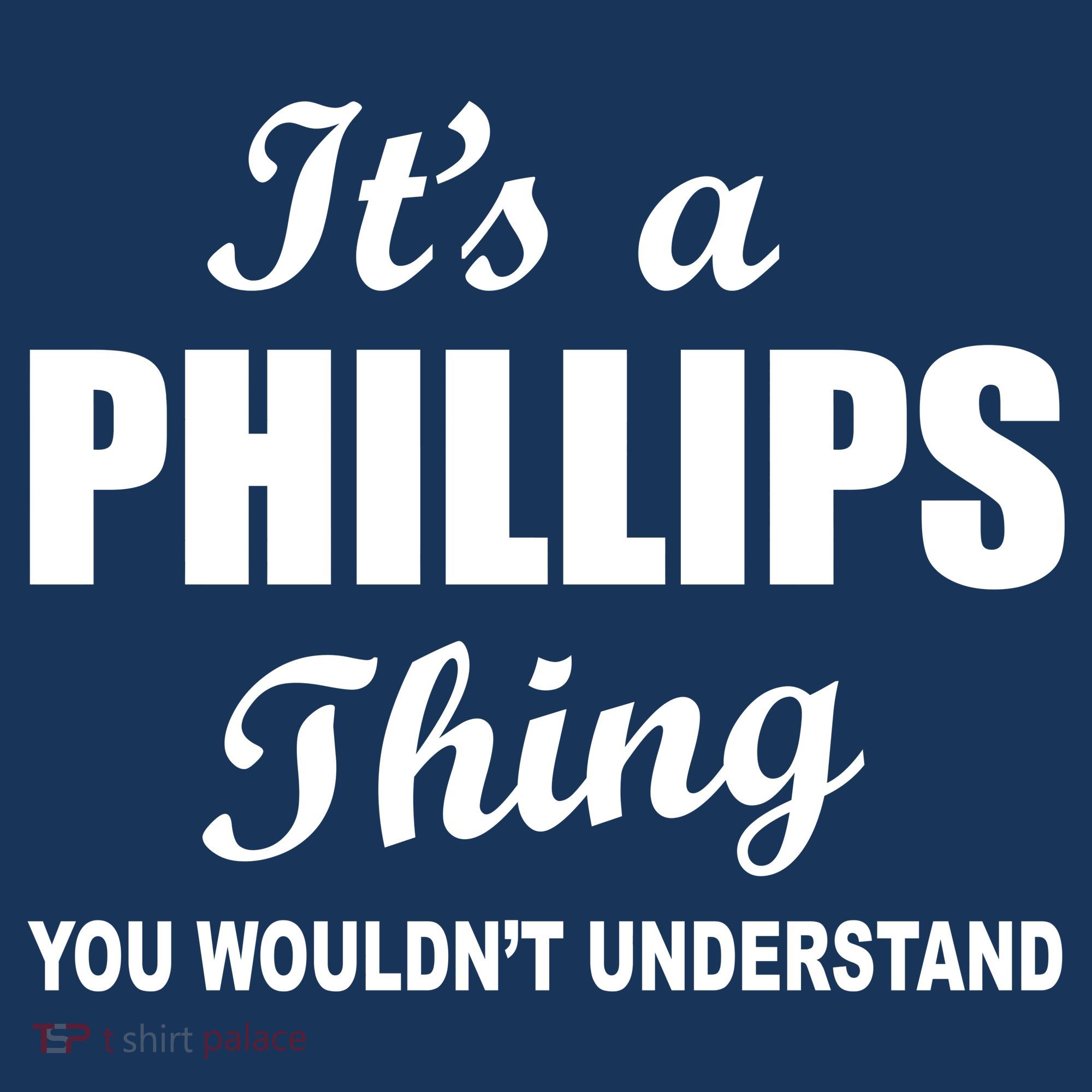 It's A Phillips Thing You Wouldn't Understand Bucket Hat