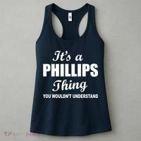 It's A Phillips Thing You Wouldn't Understand Women's Tank Top thumb 3