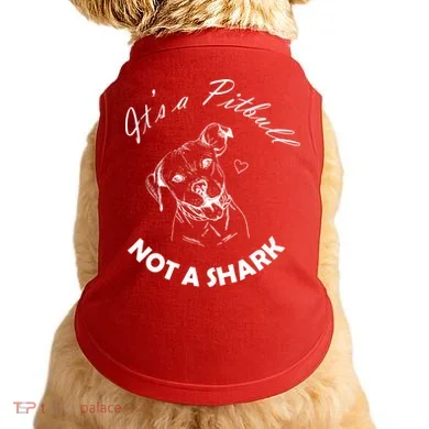 It's A Pitbull Not A Shark Doggie Tank