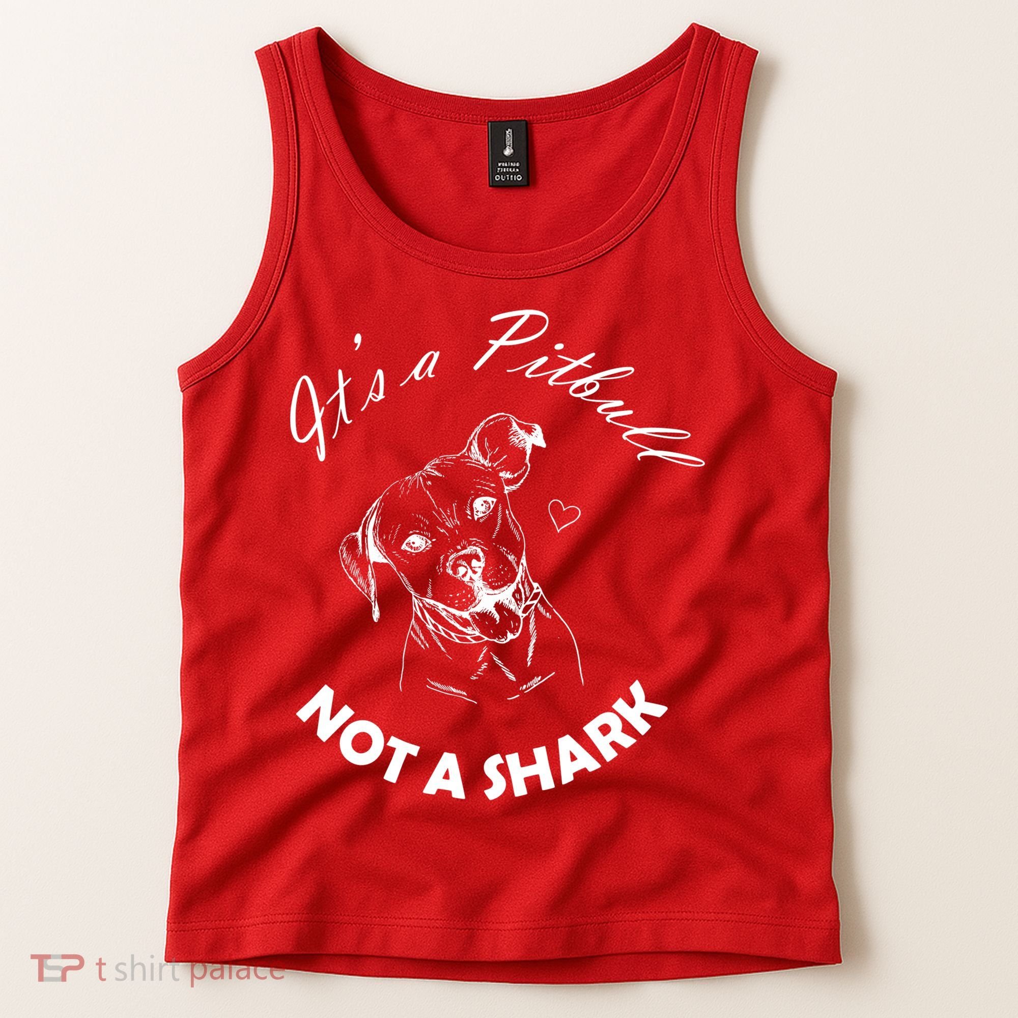 It's A Pitbull Not A Shark Tank Top