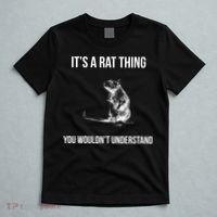 It's A Rat Thing You Wouldn't Understand T-Shirt thumb 5