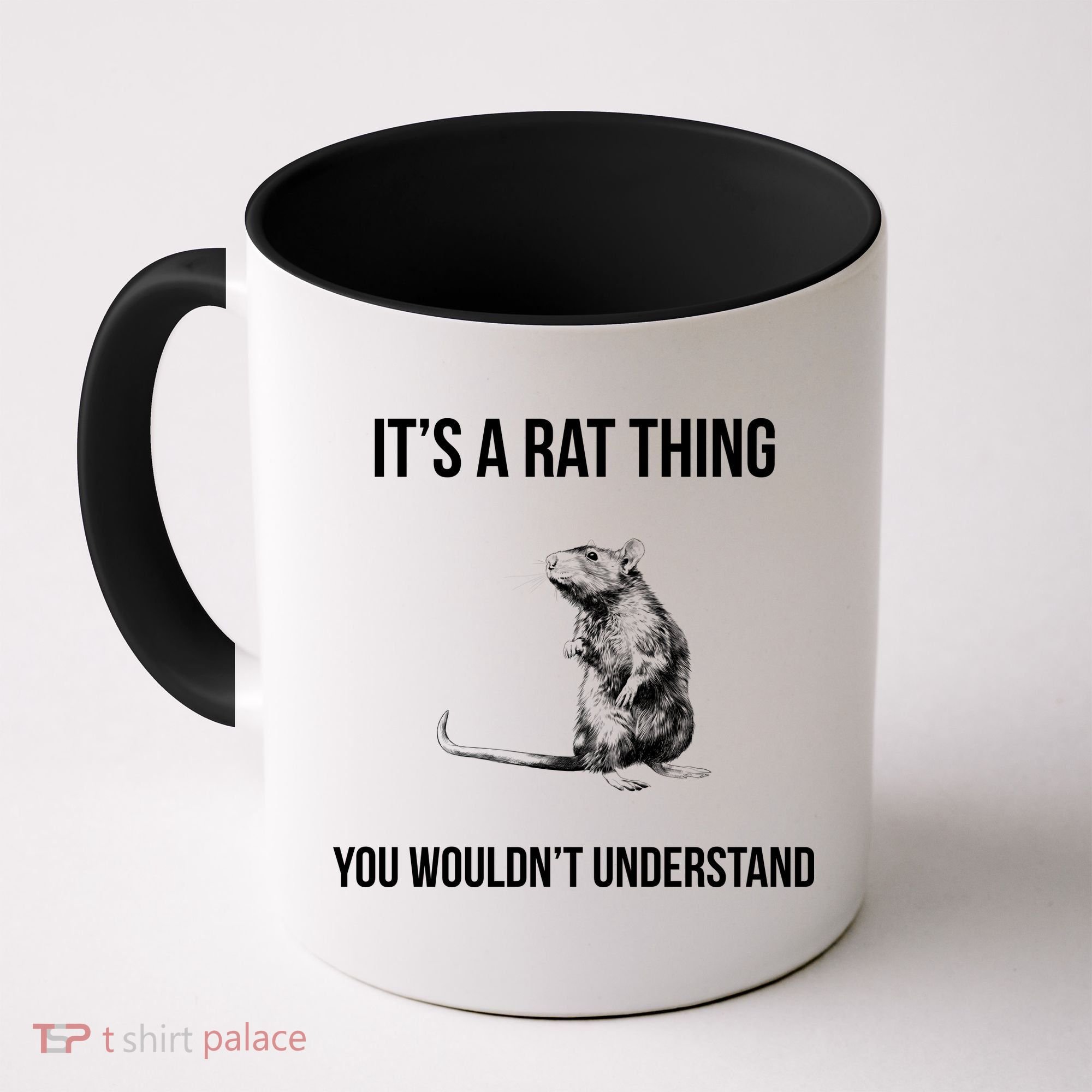 It's A Rat Thing You Wouldn't Understand Coffee Mug