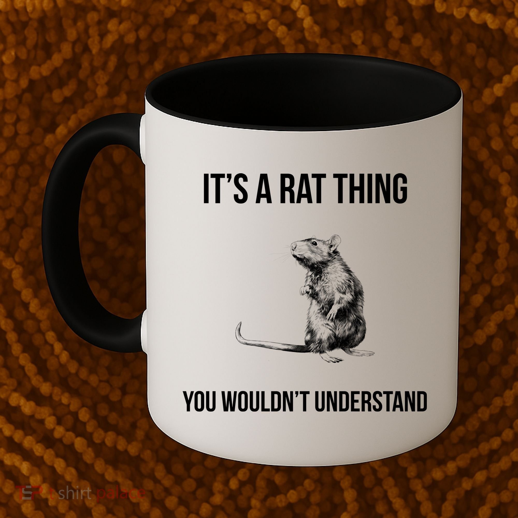 It's A Rat Thing You Wouldn't Understand Coffee Mug