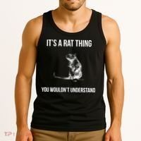 It's A Rat Thing You Wouldn't Understand Tank Top thumb 3