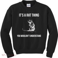It's A Rat Thing You Wouldn't Understand Kids Sweatshirt thumb 0