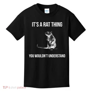 It's A Rat Thing You Wouldn't Understand Kids T-Shirt