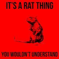 It's A Rat Thing You Wouldn't Understand Santa Hat thumb 1
