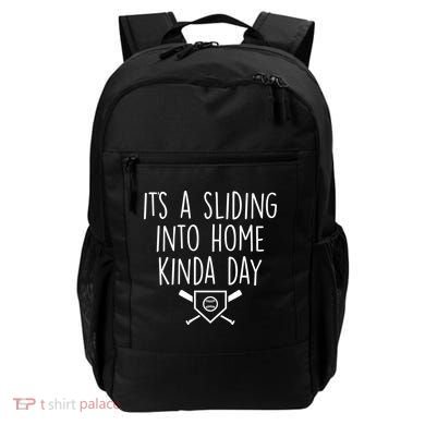 It's A Sliding Home Kinda Thing Backpack