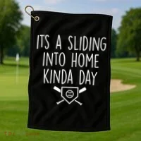 It's A Sliding Home Kinda Thing Golf Towel thumb 1