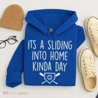 It's A Sliding Home Kinda Thing Hoodie thumb 4