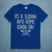 It's A Sliding Home Kinda Thing T-Shirt thumb 5