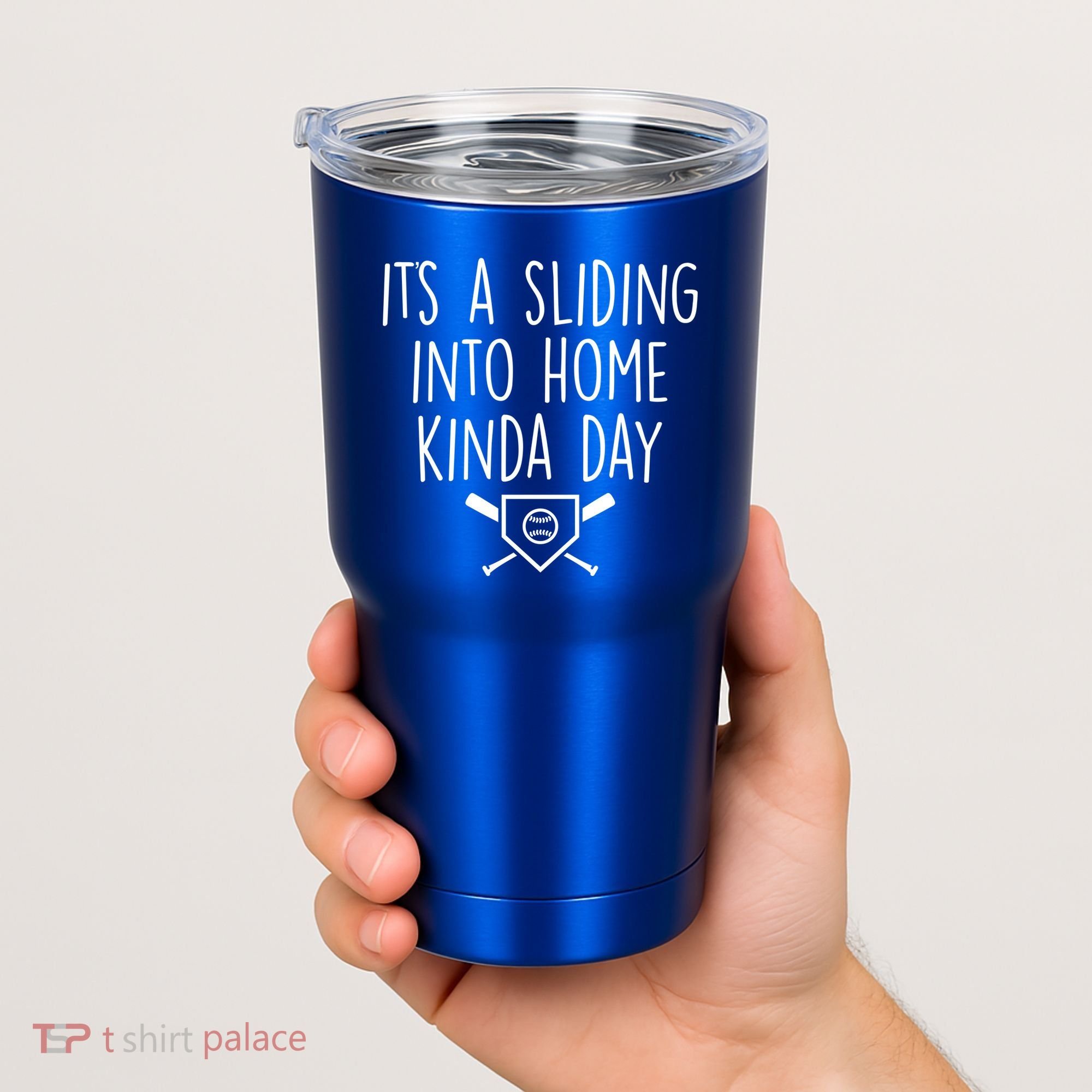 It's A Sliding Home Kinda Thing Tumbler