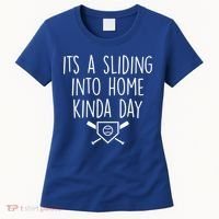 It's A Sliding Home Kinda Thing Women's T-Shirt thumb 0