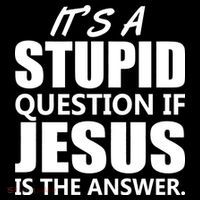 It's A Stupid Question If Jesus Is The Answer Bucket Hat thumb 4
