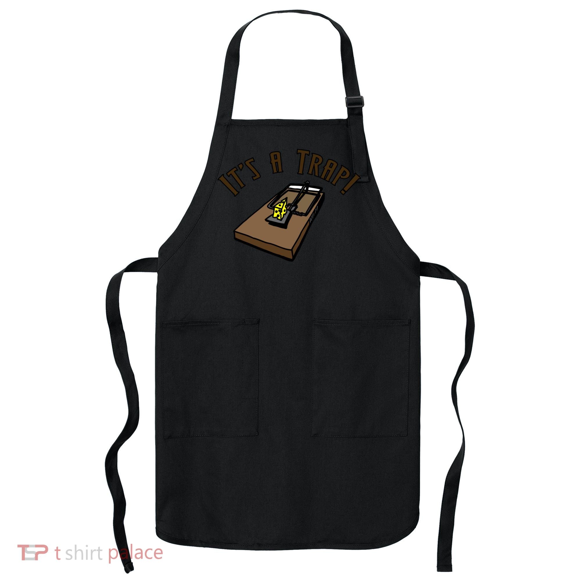 It's A TRAP! Apron