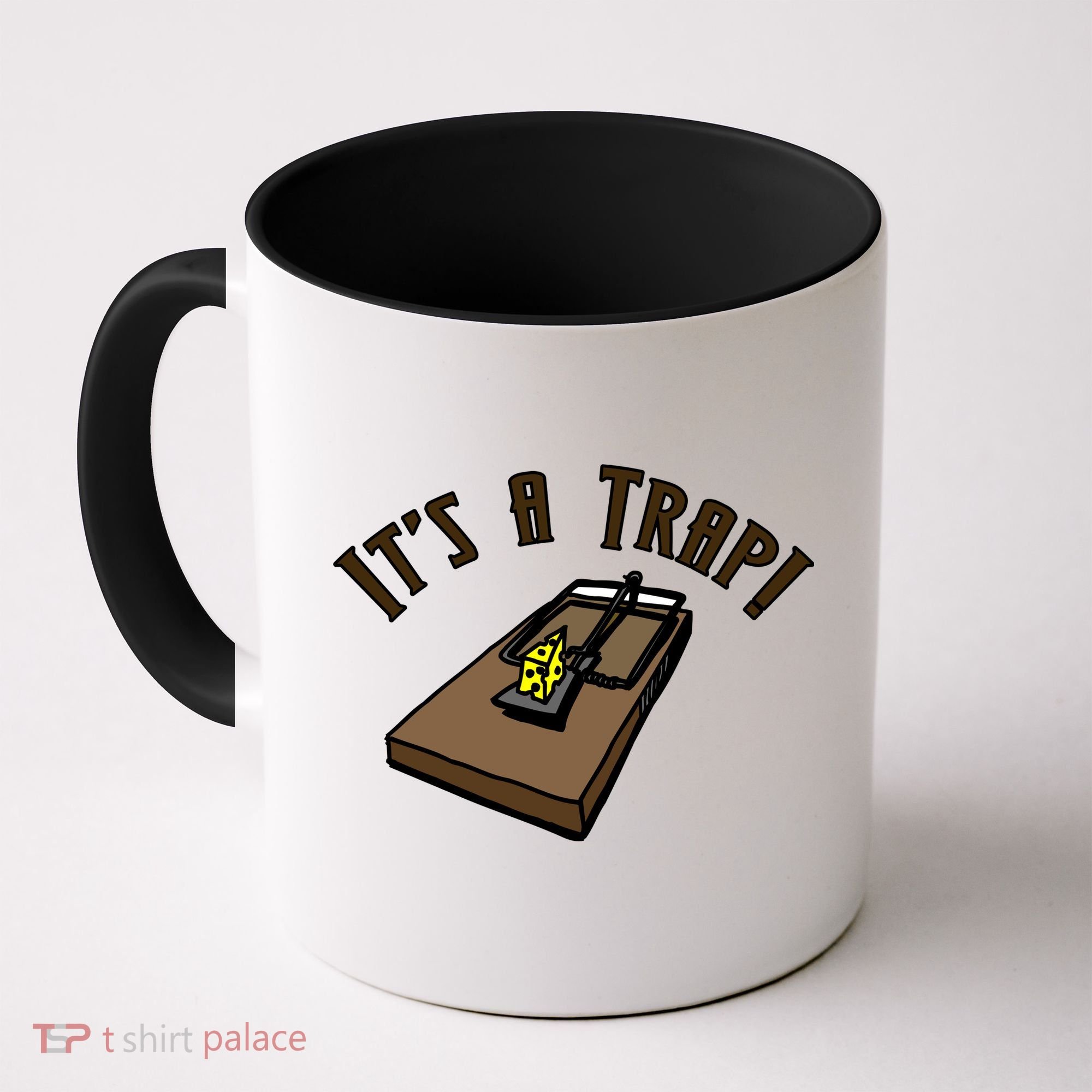 It's A TRAP! Coffee Mug