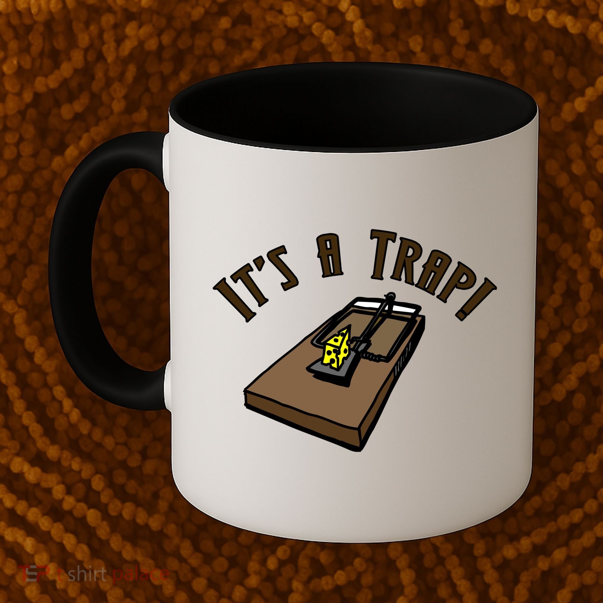 It's A TRAP! Coffee Mug