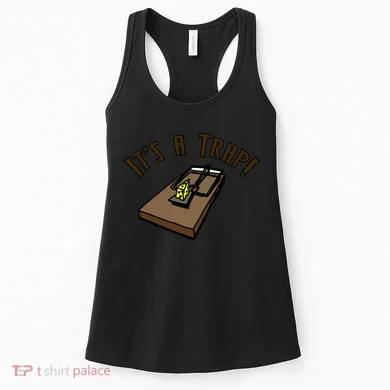 It's A TRAP! Women's Tank Top