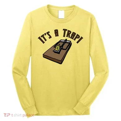 It's A TRAP! Long Sleeve Shirt