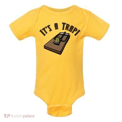 It's A TRAP! Baby Bodysuit