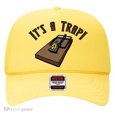 It's A TRAP! Hat