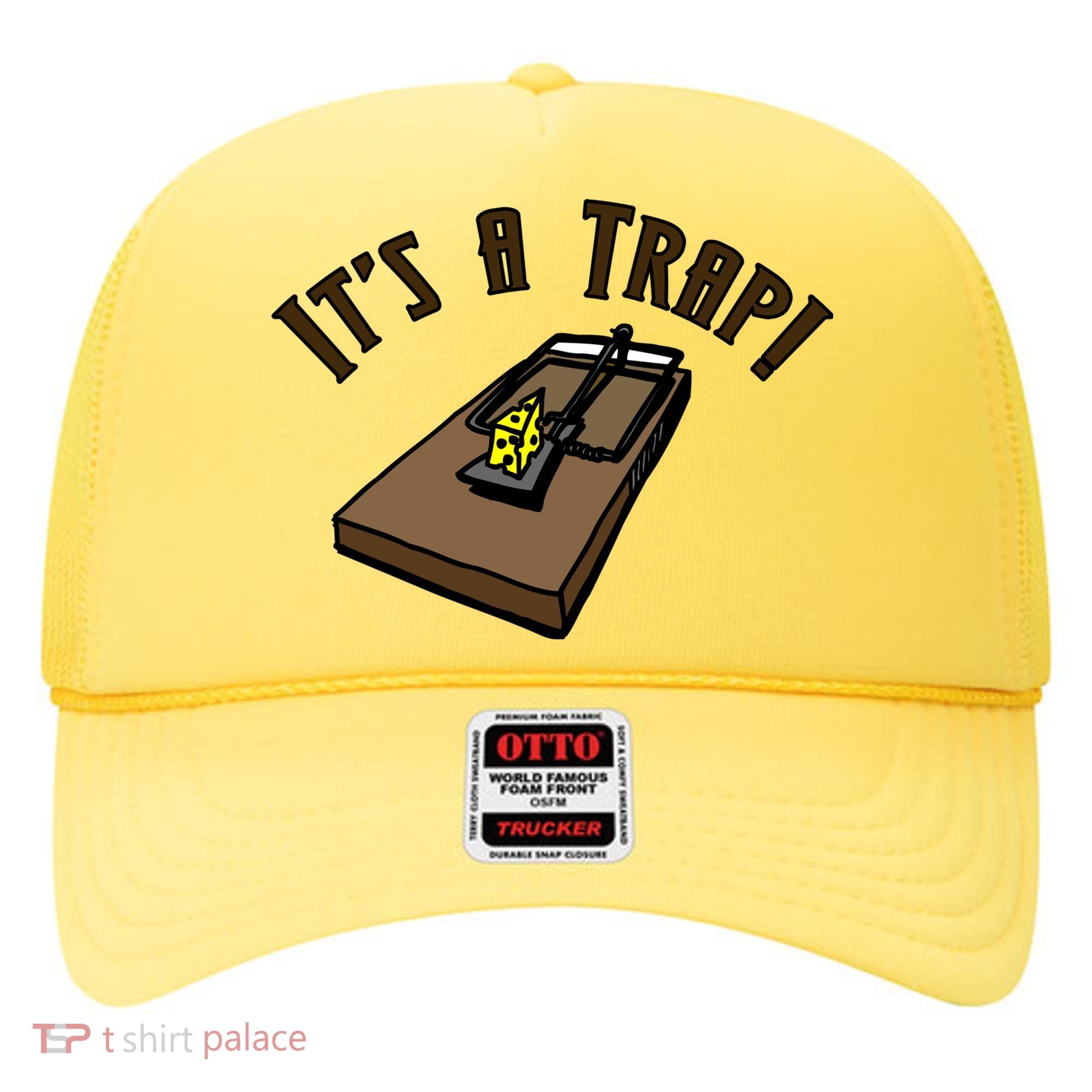 It's A TRAP! Hat