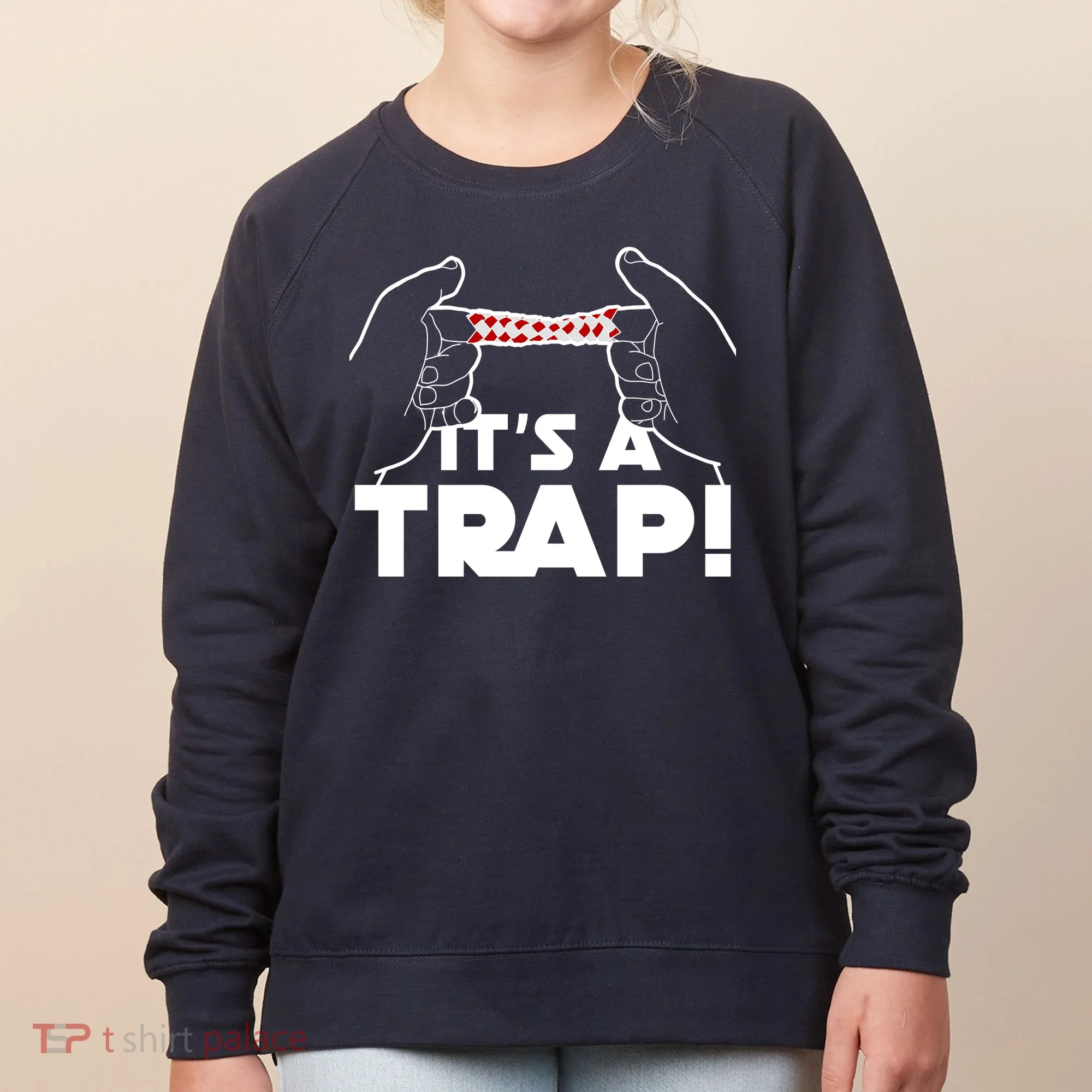 It's A Trap Chinese Finger Trap Women's Sweatshirt