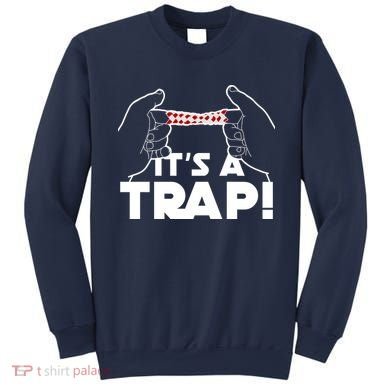 It's A Trap Chinese Finger Trap Sweatshirt