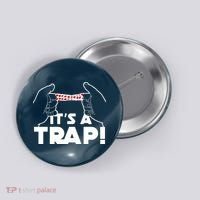 It's A Trap Chinese Finger Trap Button thumb 0