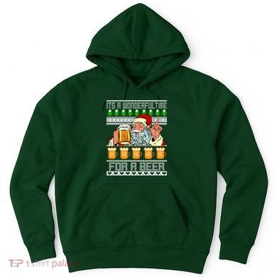 It's A Wonderful Time For A Beer Ugly Christmas Sweater Design Hoodie