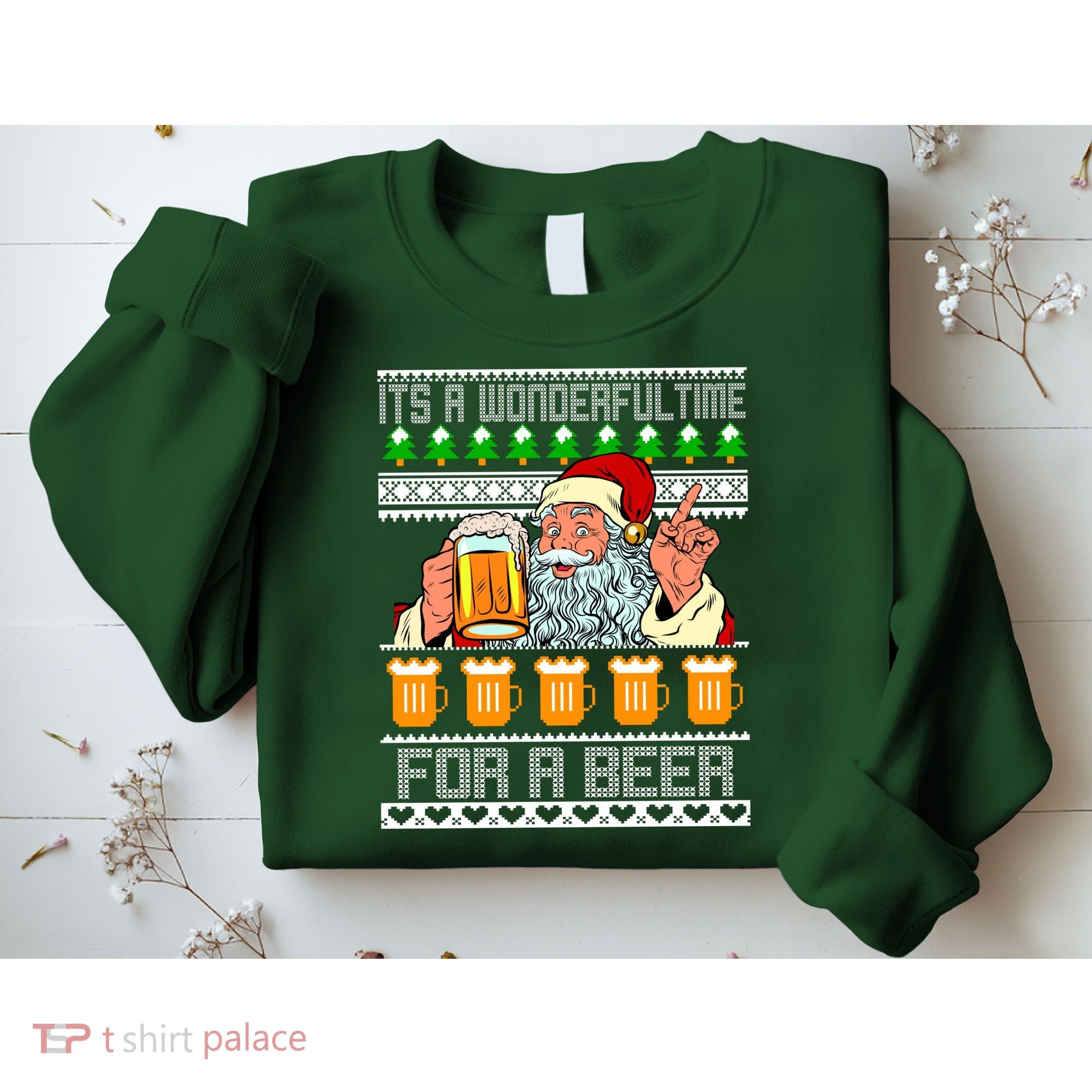 It's A Wonderful Time For A Beer Ugly Christmas Sweater Design Sweatshirt