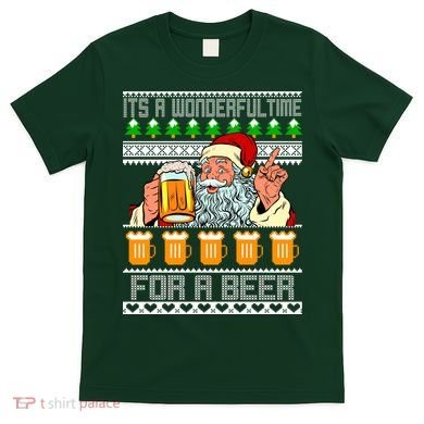 It's A Wonderful Time For A Beer Ugly Christmas Sweater Design T-Shirt
