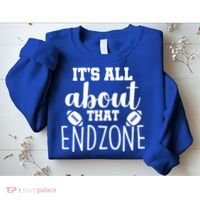 It's All About That End Zone Football Sweatshirt thumb 2