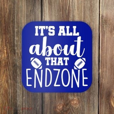 It's All About That End Zone Football Coaster