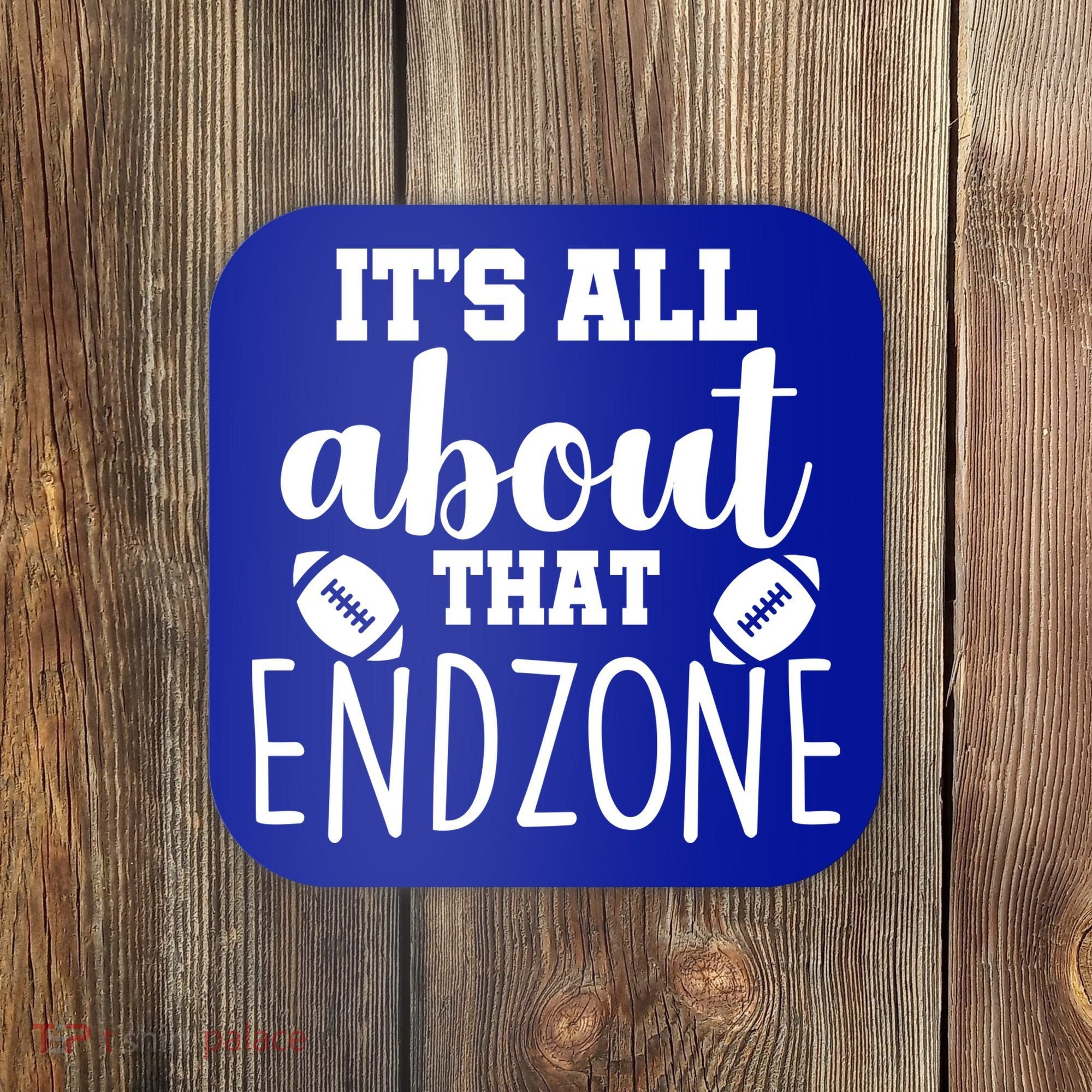 It's All About That End Zone Football Coaster