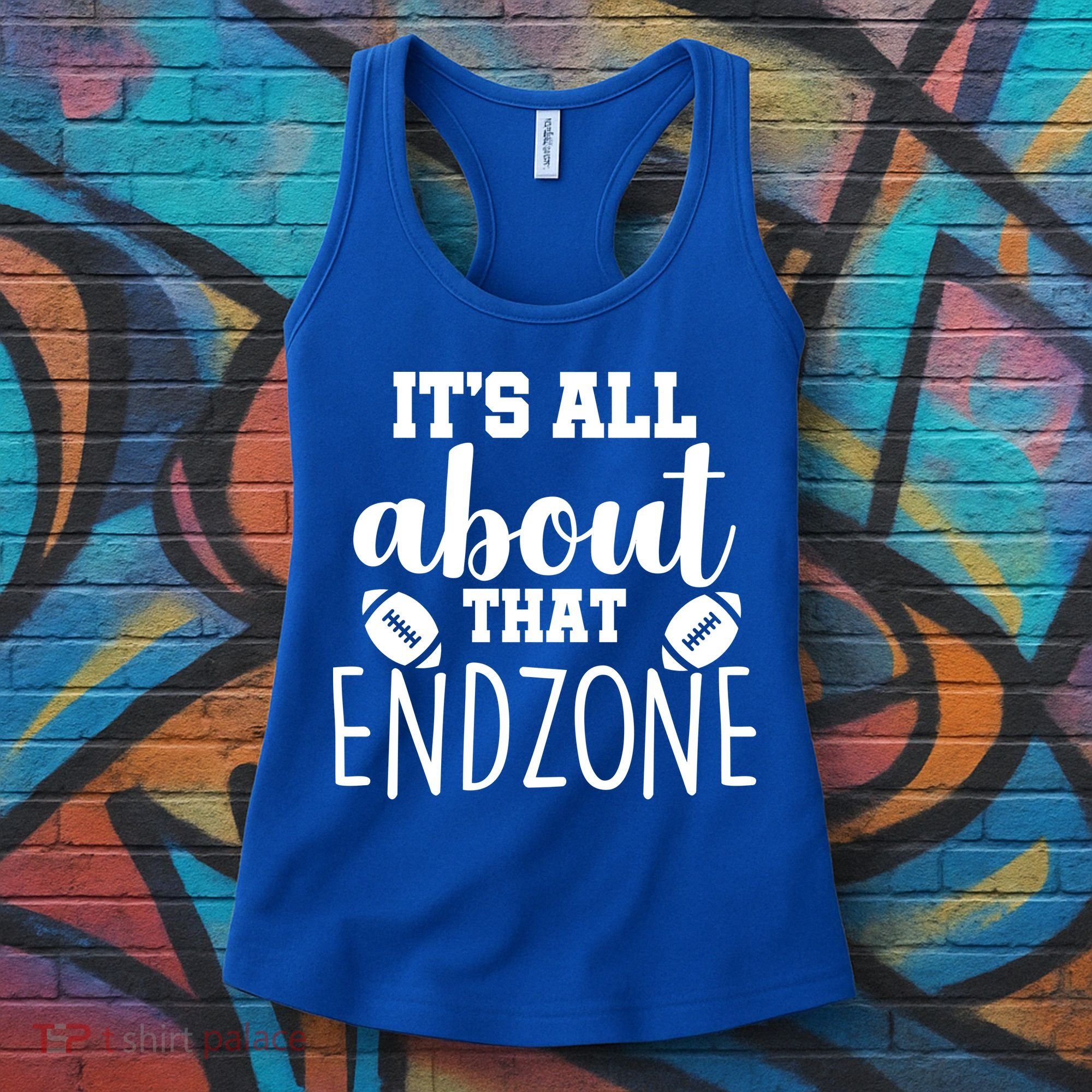 It's All About That End Zone Football Women's Tank Top