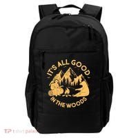 It's All Good In The Woods Wilderness Camping Backpack thumb 0