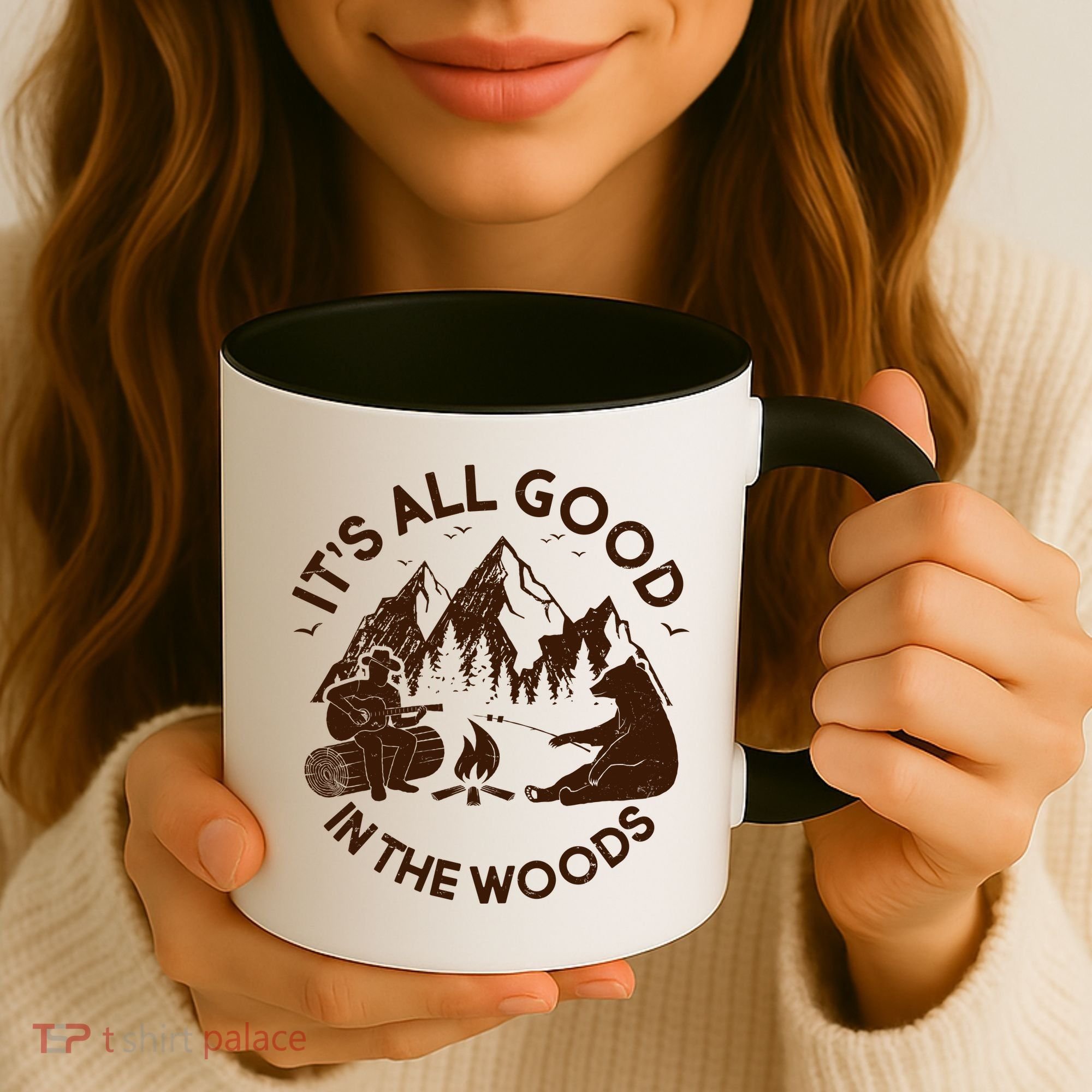 It's All Good In The Woods Wilderness Camping Coffee Mug