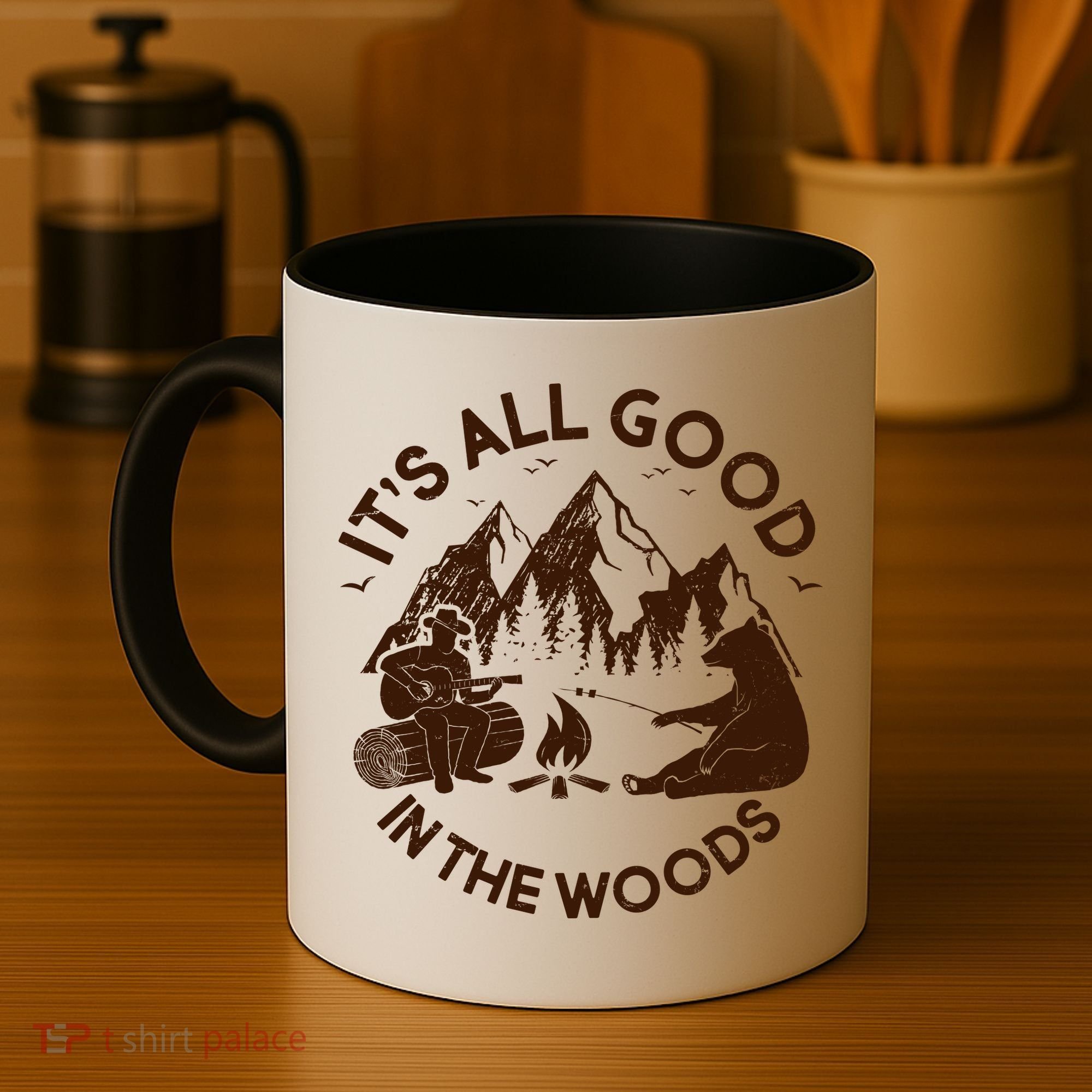 It's All Good In The Woods Wilderness Camping Coffee Mug