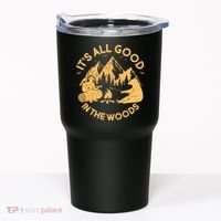 It's All Good In The Woods Wilderness Camping Tumbler thumb 0