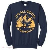 It's All Good In The Woods Wilderness Camping Sweatshirt thumb 0