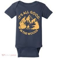 It's All Good In The Woods Wilderness Camping Baby Bodysuit thumb 0