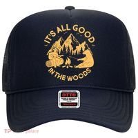 It's All Good In The Woods Wilderness Camping Hat thumb 0