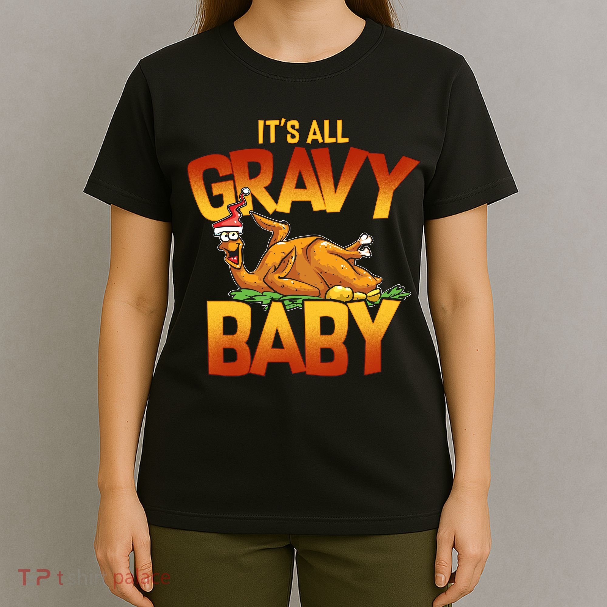 It's All Gravy Baby T-Shirt