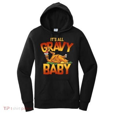 It's All Gravy Baby Women's Hoodie
