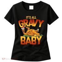It's All Gravy Baby Women's T-Shirt thumb 0
