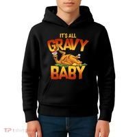 It's All Gravy Baby Kids Hoodie thumb 4