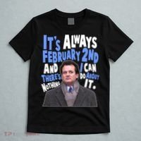 It's Always February 2nd There's Nothing I Can Do About It Groundhog Day T-Shirt thumb 5