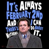 It's Always February 2nd There's Nothing I Can Do About It Groundhog Day Women's Hoodie thumb 2