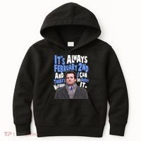 It's Always February 2nd There's Nothing I Can Do About It Groundhog Day Kids Hoodie thumb 0